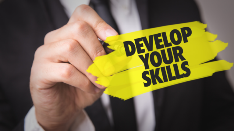 Develop your skills
