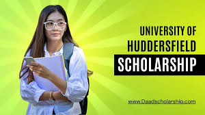 University of Huddersfield Scholarship 2025